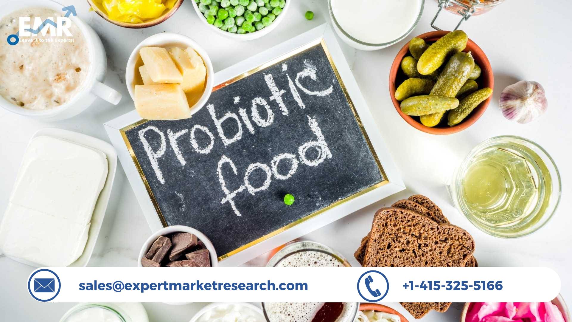 Global Probiotics Market Size, Share, Report, Trends, Growth, Key Players, Forecast 2023-2028