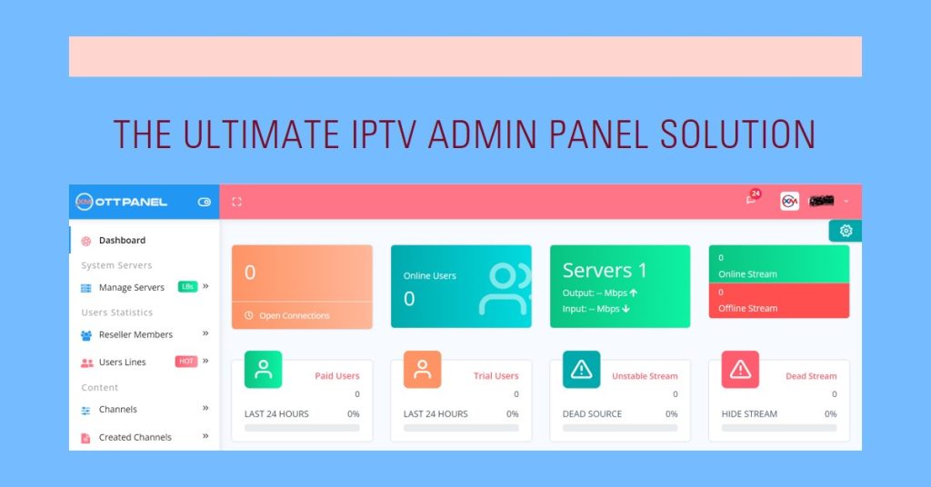 xtream masters iptv admin panel